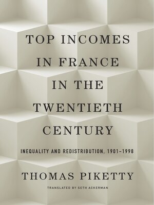 cover image of Top Incomes in France in the Twentieth Century